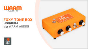Foxy Tone Box: Новинка від Warm Audio