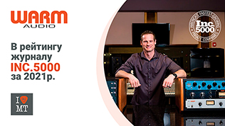 Warm Audio в рейтинге журнала Inc. 5000 за 2021 год..