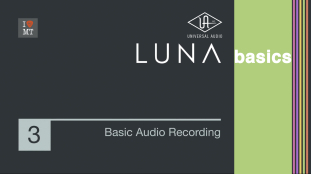 Основы LUNA #3 – Запись звука