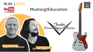 Muztorg Education Live Stream | Fender Custom Shop | 18.06 | 13:00